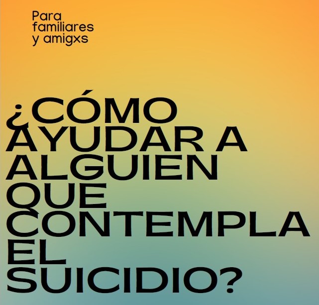 ¿Cómo ayudar a alguien que contempla el suicidio? [PDF]